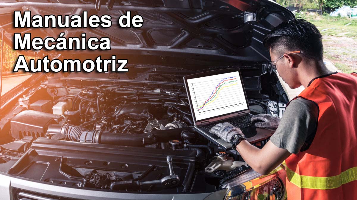 Descargar Manuales de Mecánica Automotriz Gratis