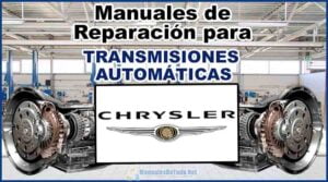 Manuales para Reparar Transmisiones Automáticas CHRYSLER